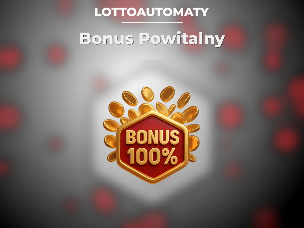 Lottoautomaty - Bonus Powitalny