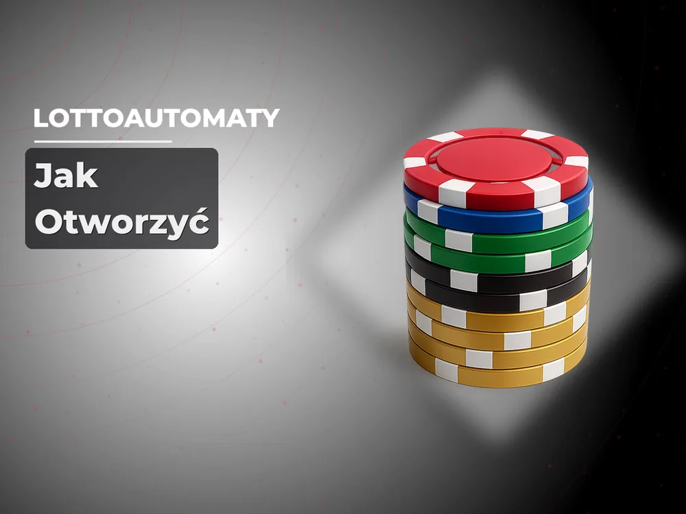 Lottoautomaty - Jak Otworzyć